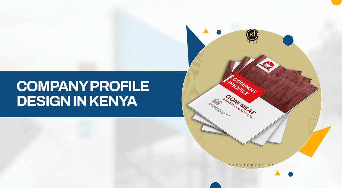 company profile design in Kenya